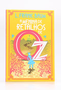 A Menina de Retalhos de Oz | L. Frank Baum