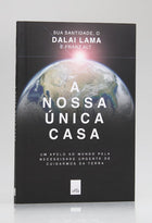 A Nossa Única Casa | Dalai Lama e Franz Alt