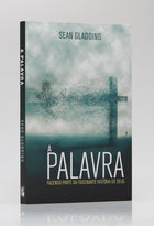 A Palavra | Sean Gladding