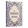 A Peregrina | John Buyan