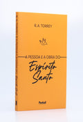 A Pessoa e a Obra do Espírito Santo | R. A. Torrey