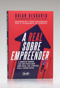 A Real Sobre Empreender | Brian Requarth