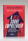 A Real Sobre Empreender | Brian Requarth