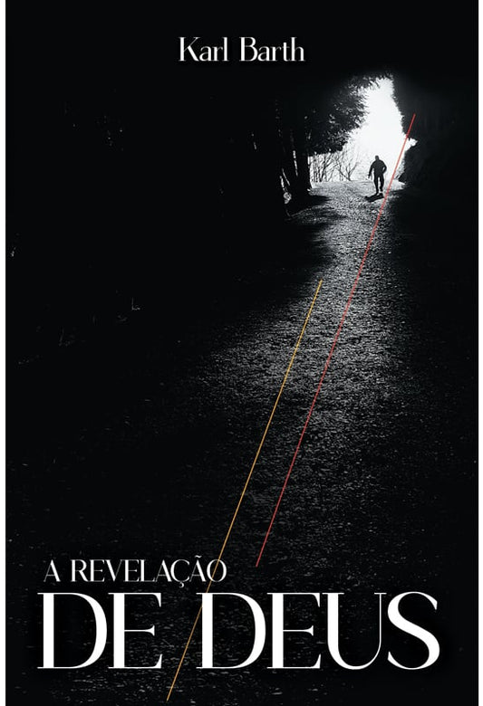A Revelação De Deus | Karl Barth
