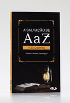 A Salvação de A a Z | Glenio Fonseca Paranaguá