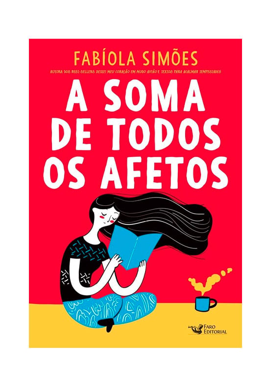 A Soma De Todos Os Afetos | Fabíola Simões
