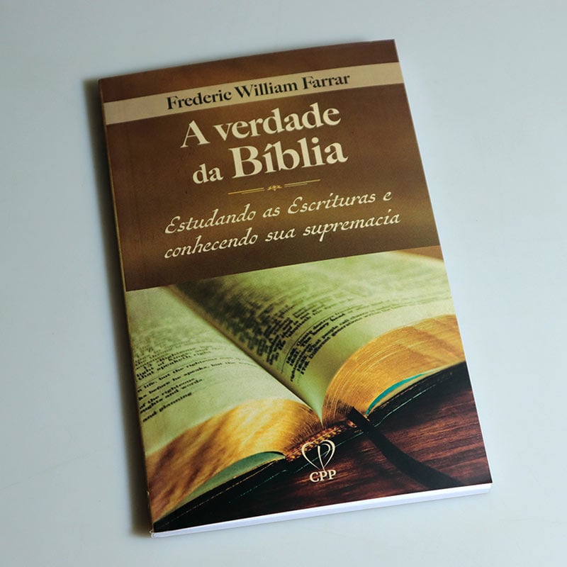 A verdade da Bíblia | Frederic William