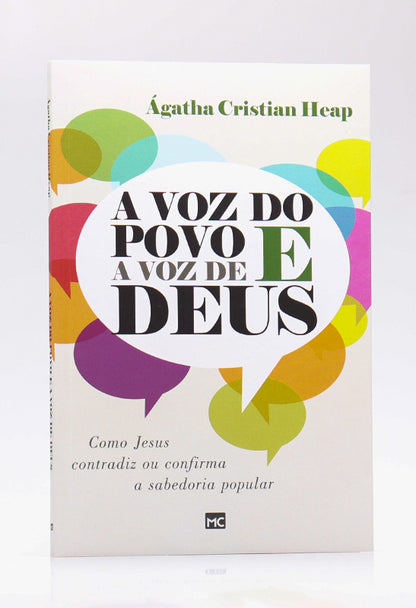 A Voz do Povo e a Voz de Deus | Ágatha Cristian Heap