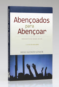 Abençoados Para Abençoar | Helio Alfinito Junior