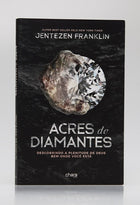 Acres de Diamantes | Jentezen Franklin