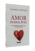 Amor Inabalável | Thomas Watson