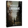 Andando em Liberdade - Douglas Loch