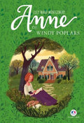 Anne de Windy Poplars | Lucy Maud Montgomery | Principis