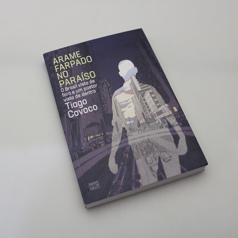 Arame Farpado no Paraíso | Tiago Cavaco
