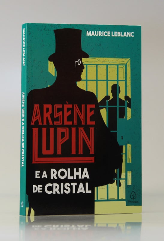 Arsène Lupin e a Rolha de Cristal | Maurice Leblanc