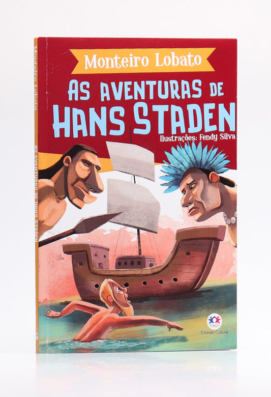 As Aventuras de Hans Staden | Monteiro Lobato