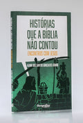As Histórias Que a Bíblia Não Contou | Almir dos Santos Gonçalves Júnior