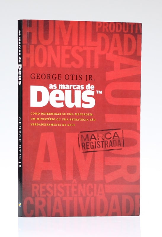 As Marcas de Deus | George Otis Jr