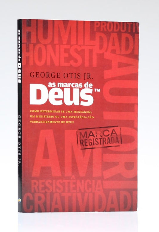 As Marcas de Deus | George Otis Jr