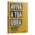 Aviva a tua Obra: O despertar da Igreja nos últimos dias | Charles Spurgeon