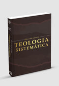 Bíblia de Estudo Temática | RC | Teologia Sistemática