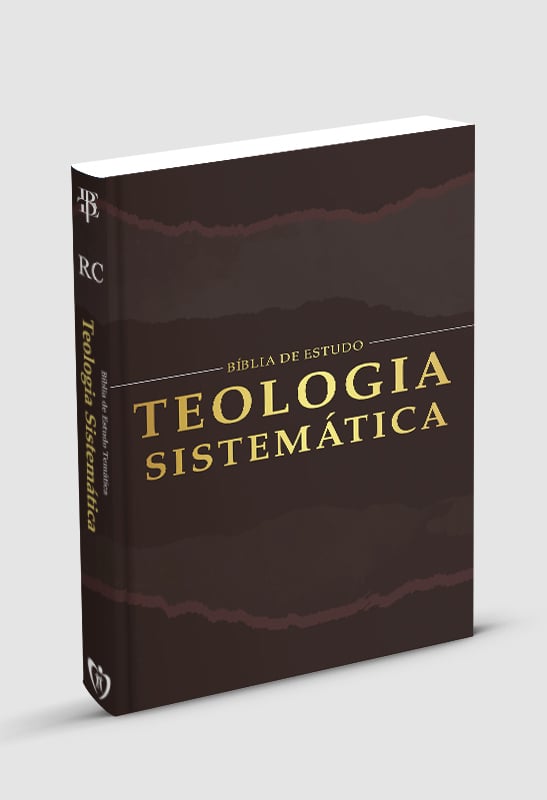 Bíblia de Estudo Temática | RC | Teologia Sistemática