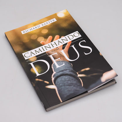Caminhando com Deus | Richard Baxter