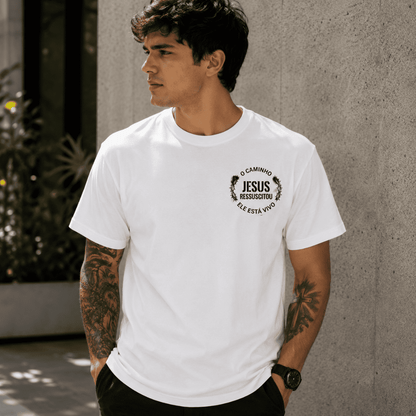 Camiseta Cristã - Ele Ressuscitou | Branca