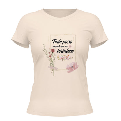 Camiseta Cristã Feminina - Tudo posso naquele que me fortalece | Off White