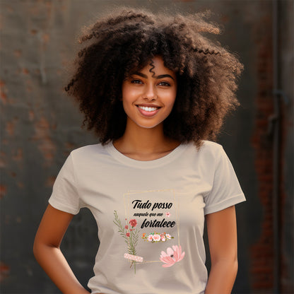 Camiseta Cristã Feminina - Tudo posso naquele que me fortalece | Off White