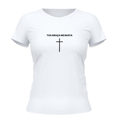 Camiseta Cristã Feminina - Tua Graça Me Basta | Branca