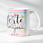 Kit Força que Vem de Deus | Caneca - Forte e corajosa + Livreto Nova Criatura