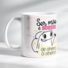Caneca - Ser mãe é sorrir