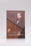 Catecismo de C. H. Spurgeon | Charles H. Spurgeon