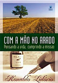 Com A Mão No Arado | Ronaldo Lidório