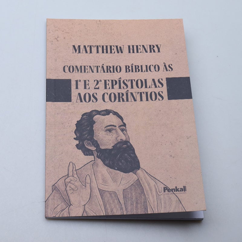Comentário Bíblico às 1º e 2º Epístolas aos Coríntios | Matthew Henry