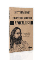 Comentário Bíblico de Apocalipse | Matthew Henry
