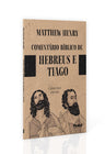 Comentário Bíblico de Hebreus e Thiago | Matthew Henry