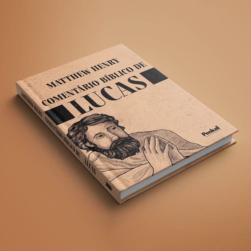 Comentário Bíblico de Lucas | Matthew Henry