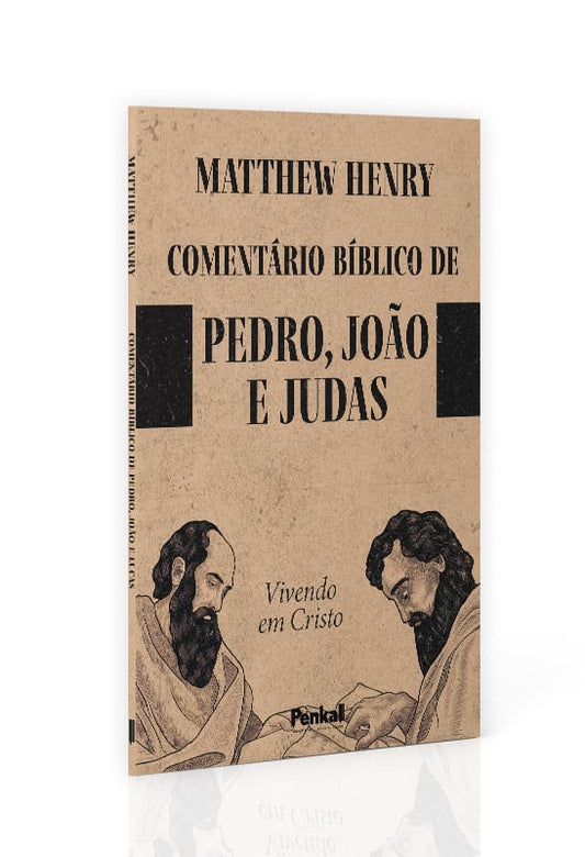 Comentário Bíblico de Pedro João e Judas | Matthew Henry