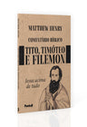 Comentário Bíblico de Tito, Timóteo e Filemon | Matthew Henry