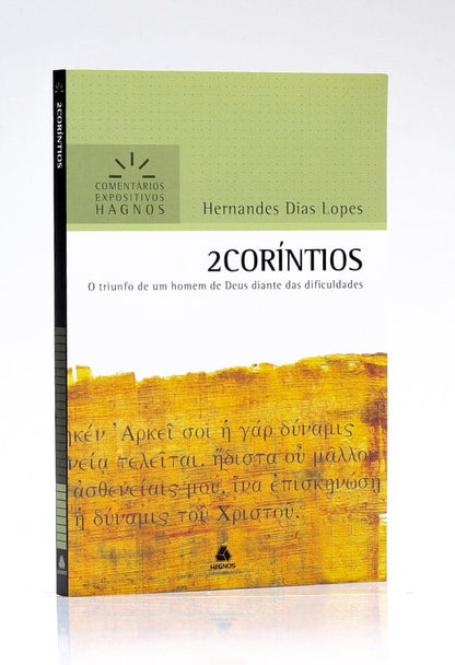 Comentário Expositivo | 2º Coríntios | Hernandes Dias Lopes