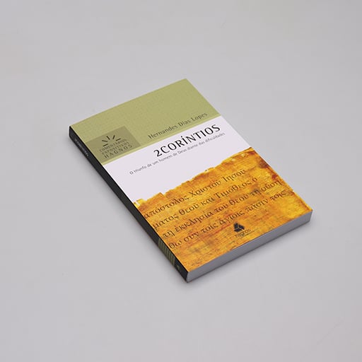 Comentário Expositivo | 2º Coríntios | Hernandes Dias Lopes