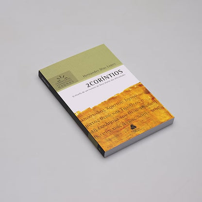 Comentário Expositivo | 2º Coríntios | Hernandes Dias Lopes