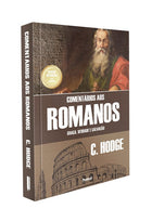 Comentários aos Romanos | C. Hodge