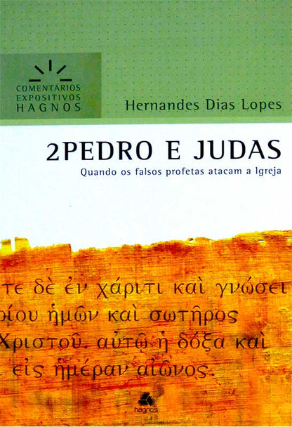 Comentários Expositivo |  2° Pedro e Judas | Hernandes Dias Lopes