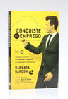 Conquiste Seu Emprego | Barbara Rarden