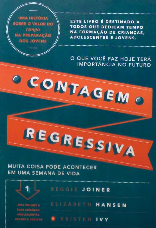 Contagem Regressiva | Reggie Joiner | Elizabeth Hansen | Krinten Ivy