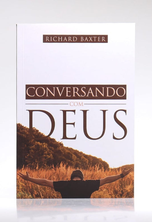 Conversando com Deus | Richard Baxter