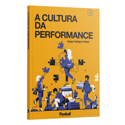 Cultura da Performance | Equipe Teológica Penkal